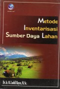 Metode Inventarisasi Sumber Daya Lahan, Ed.1