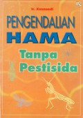 Pengendalian Hama Tanpa Pestisida, Cet.5