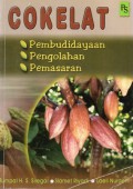 Cokelat: Pembudidayaan, Pengelolahan, Pemasaran, Cet.21