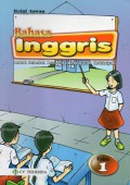 Bahasa Inggris Kelas 1, Ed.1 Cet.1