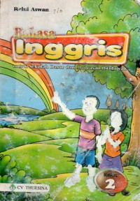 Bahasa Inggris Kelas 2, Ed.1 Cet.1