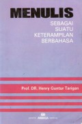 Menulis Sebagai Suatu Keterampilan Berbahasa