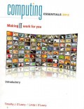 Computing Essential 2012 : Making IT Work For You