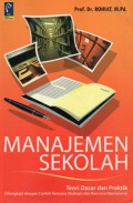 Manajemen Sekolah: Teori Dasar dan Praktik, Cet.4