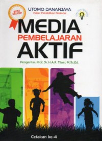 Media Pembelajaran Aktif, Cet.4