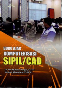 Buku Ajar Komputerisasi Sipil/CAD