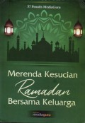 Merenda Kesucian Ramadan bersama Keluarga