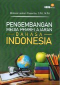 Pengembangan Media Pembelajaran Bahasa Indonesia
