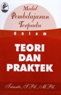 Model Pembelajaran Terpadu dalam Teori dan Praktek