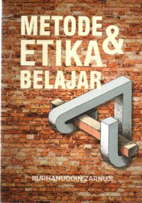 Metode dan Etika Belajar