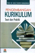 Pengembangan Kurikulum Teori Dan Praktik, Cet.21