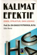 Kalimat Efektif (Diksi, Struktur, dan Logika), Ed.Rev, Cet.4