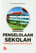 Pengelolaan Sekolah : Permasalahan dan Solusi