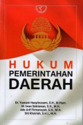 Hukum Pemerintahan Daerah, Ed.1, Cet.2