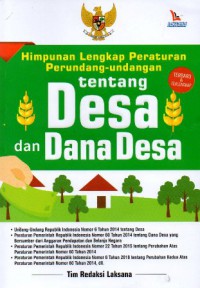 Himpunan Lengkap Peratura Perundang-undangan Tentang Desa Dan Dana Desa