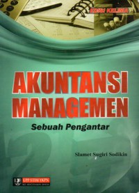 Akuntansi Managemen : Sebuah Pengantar, Ed.5