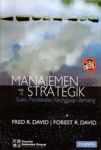 Manajemen Strategik : Suatu Pendekatan Keuanggulan Bersaing, Ed.15