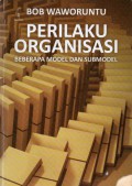 Perilaku Organisai : Beberapa Model dan Sub Model