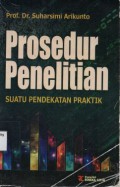 Prosedur Penelitian : Suatu Pendekatan Praktik, Cet.13