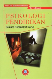 Psikologi Pendidikan (Dalam Perspektif Baru), Cet.3
