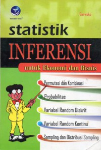 Statistik Inferensi Untuk Ekonomi dan Bisnis