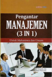 Pengantar Manajemen (3 IN 1)